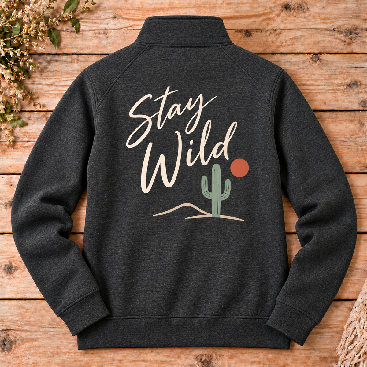 Stay Wild Quarter-Zip Pullover